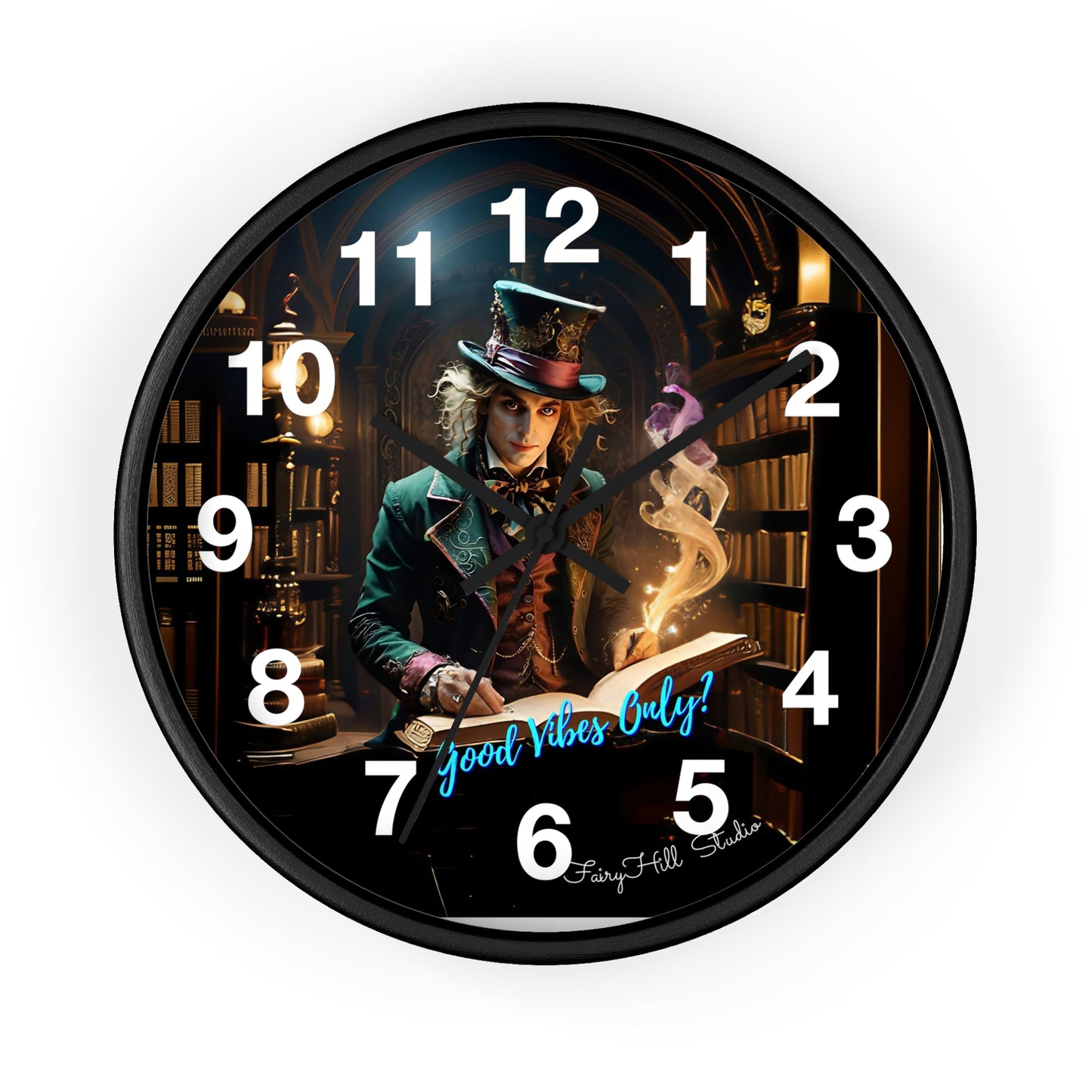 Whimsical Wall Clock - Good Vibes Only, Mad Hatter in a  Library Design