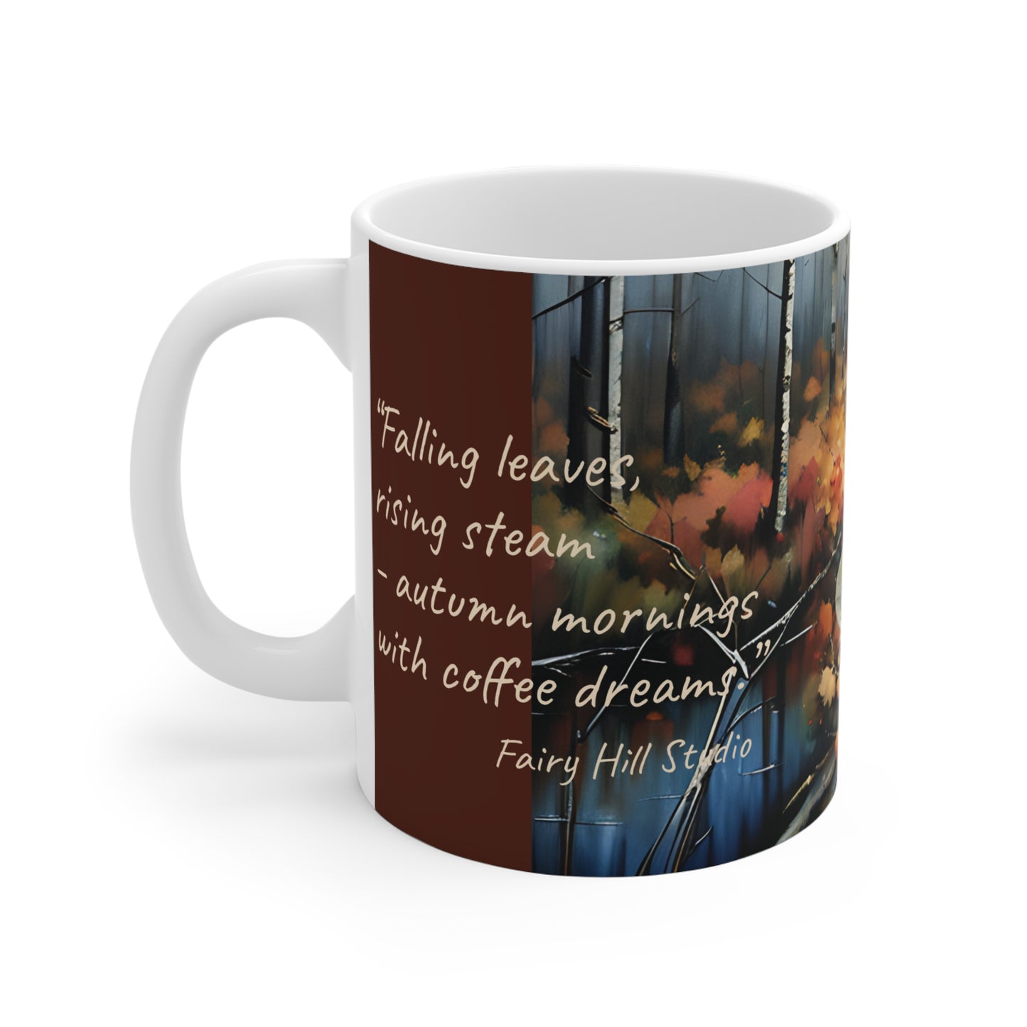 Coffee Mug - Coffee in Fall Art with Creative Autumn Quote