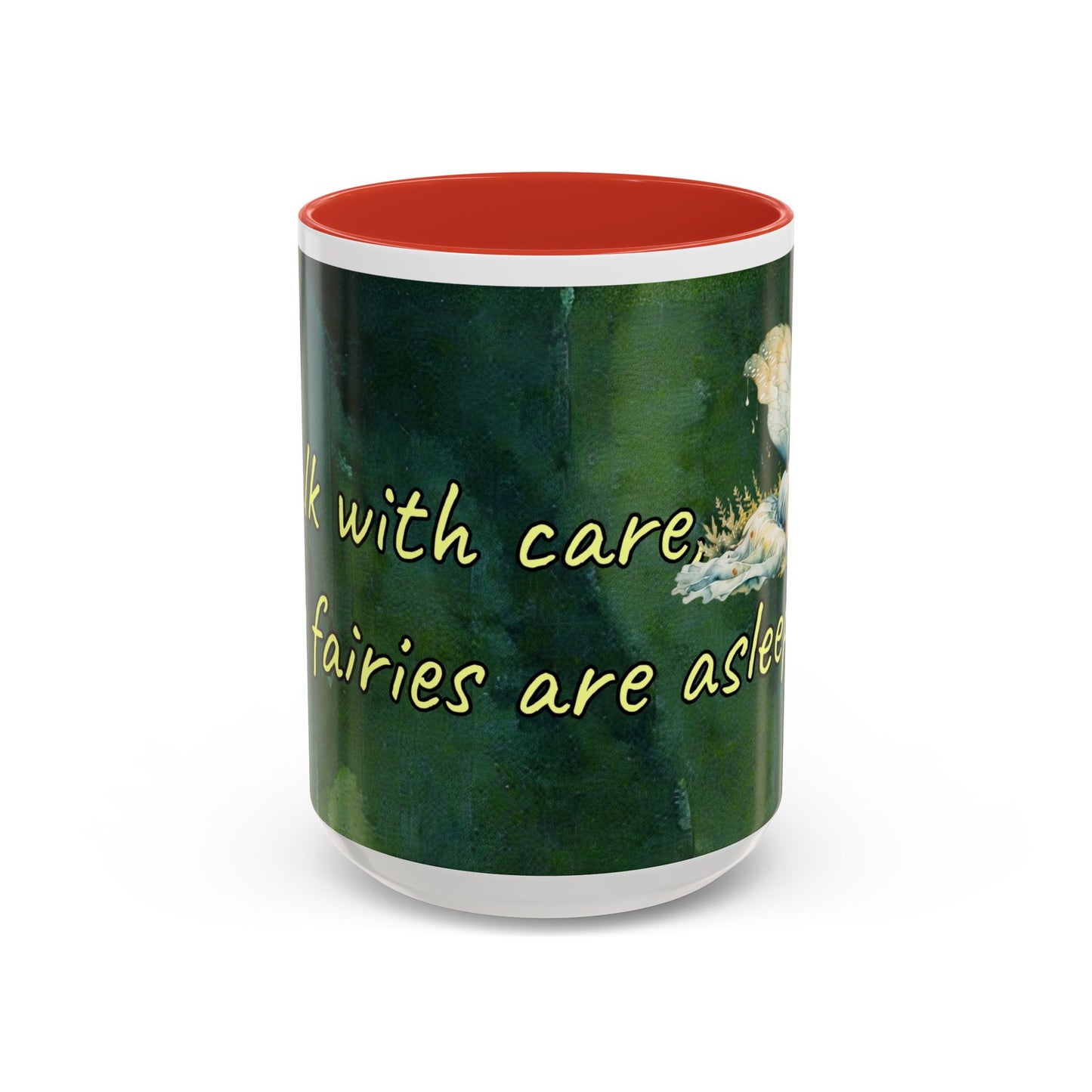 Sleeping Fairy -Themed Coffee Mug with a quote - 11 & 15oz Accent Mug for Fairy/coffee Lovers