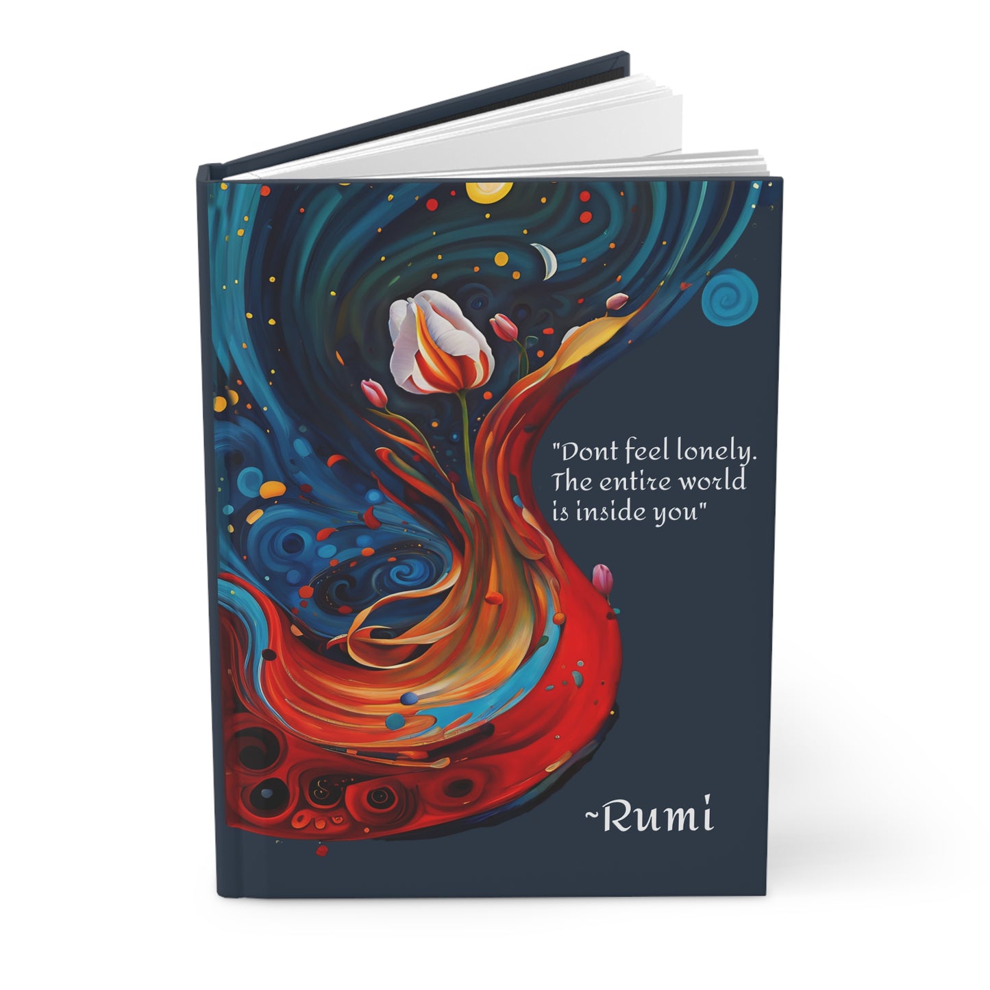 Hardcover Journal Matte Rumi Spiritual Quote Don't feel lonely The entire world is inside you