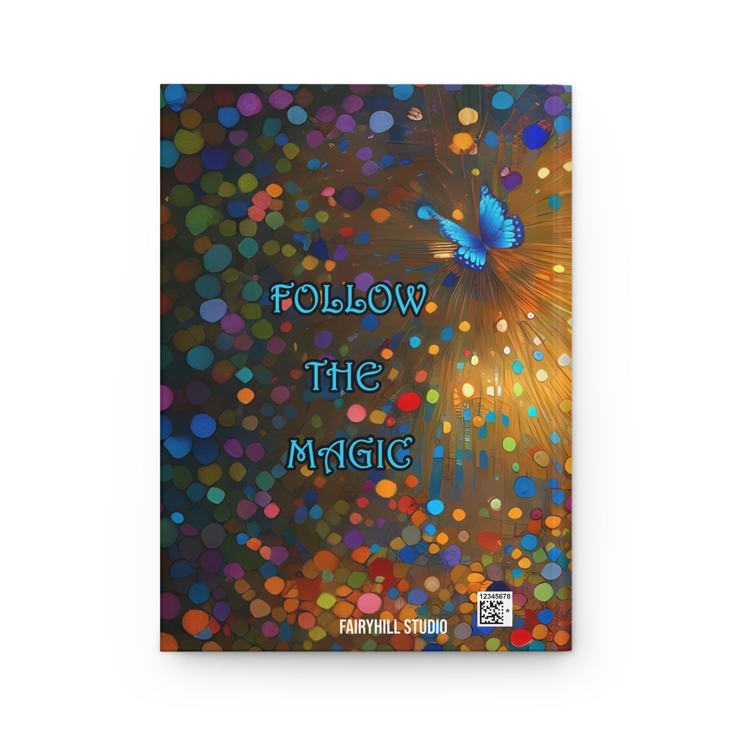 Hardcover Journal Matte - Follow the Magic Girl with Butterfly Art