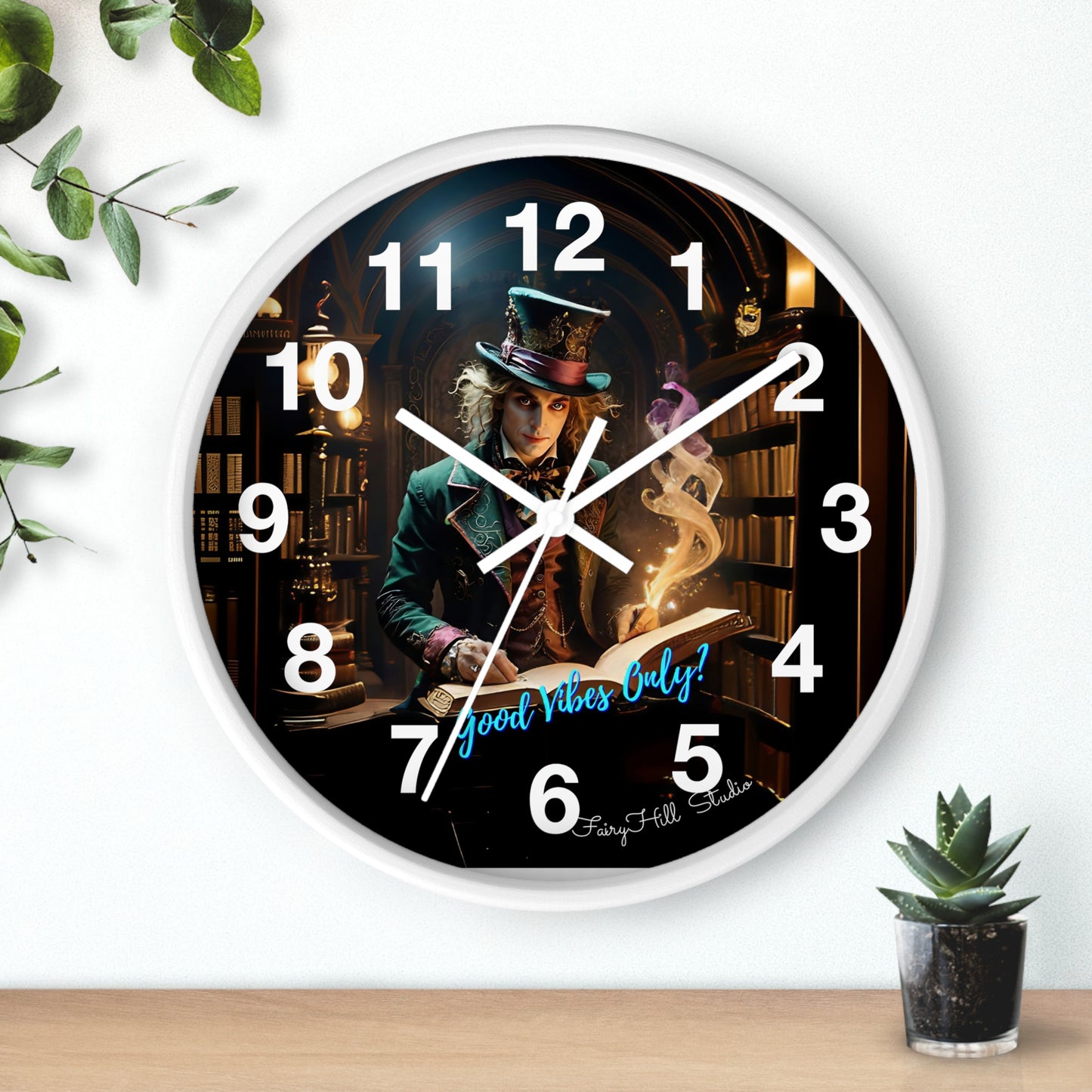 Whimsical Wall Clock - Good Vibes Only, Mad Hatter in a  Library Design