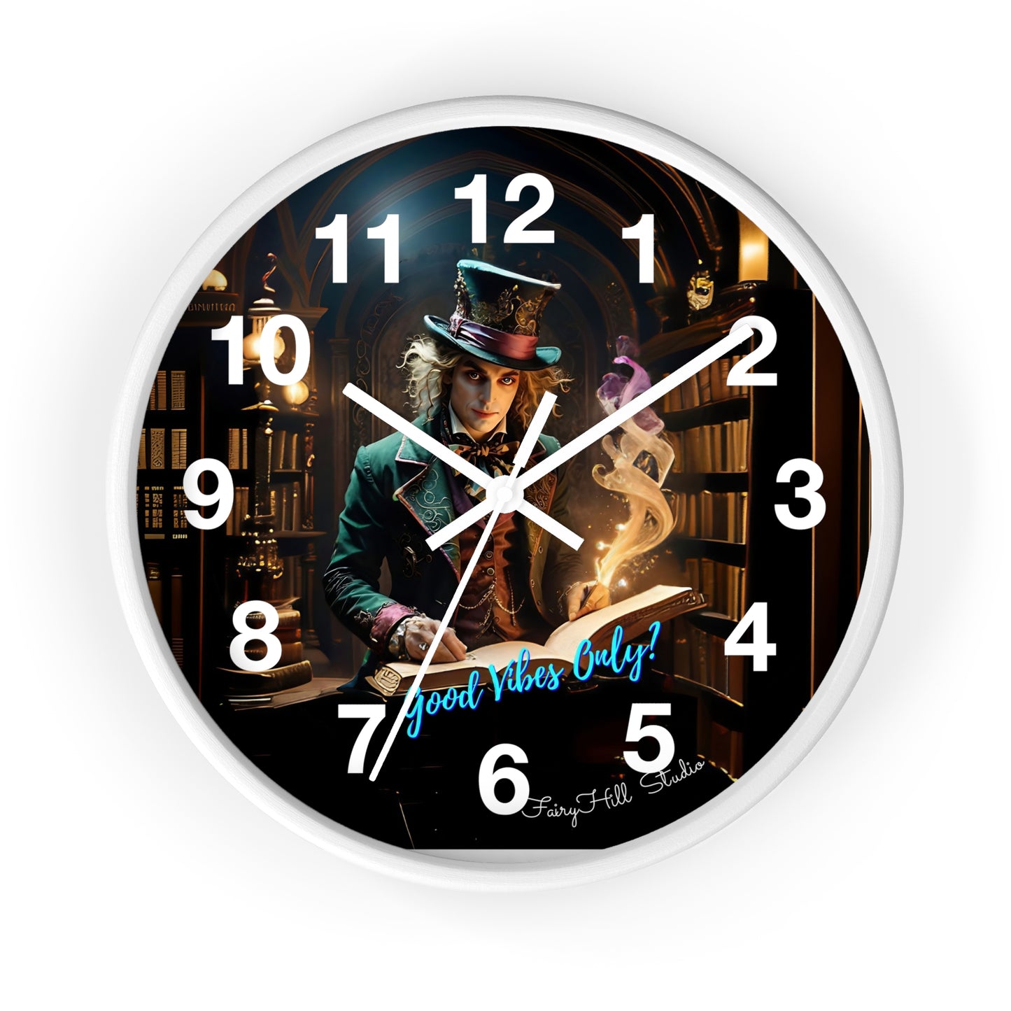 Whimsical Wall Clock - Good Vibes Only, Mad Hatter in a  Library Design