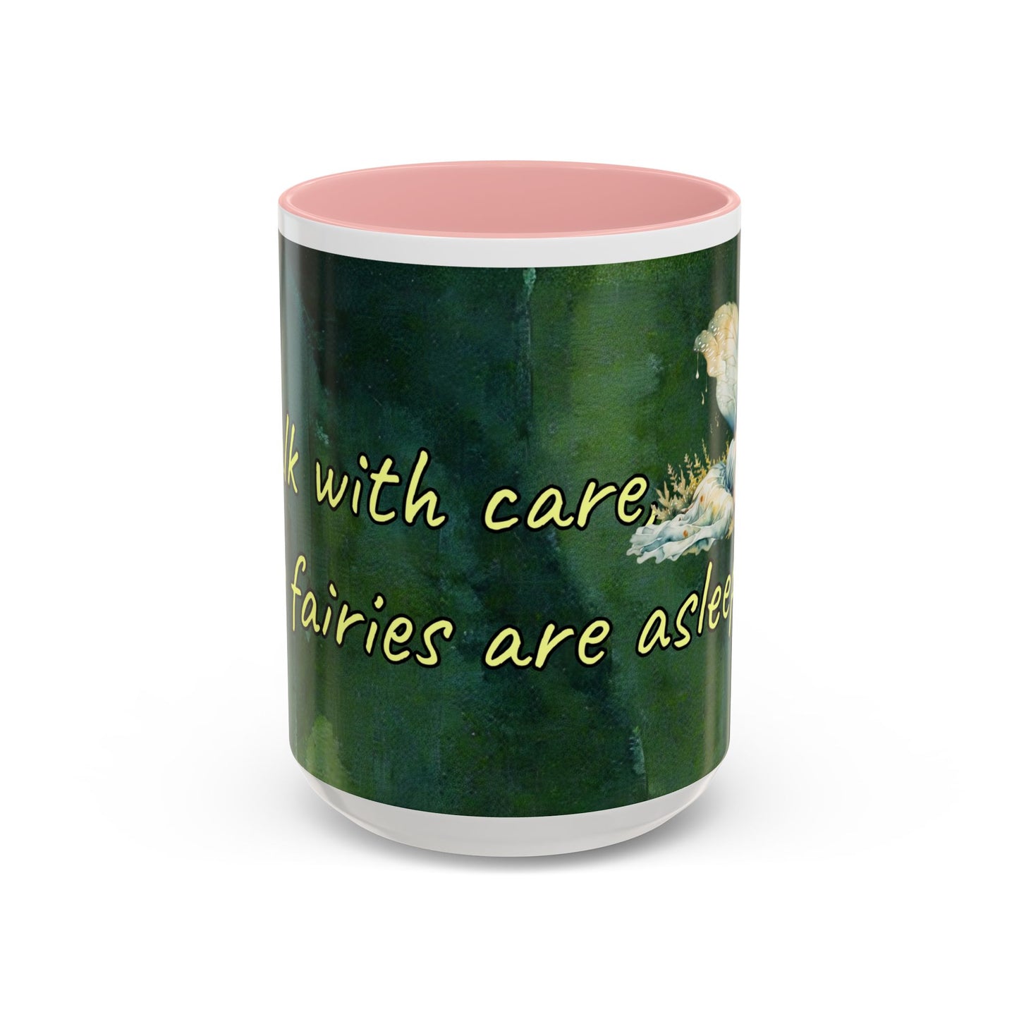 Sleeping Fairy -Themed Coffee Mug with a quote - 11 & 15oz Accent Mug for Fairy/coffee  Lovers