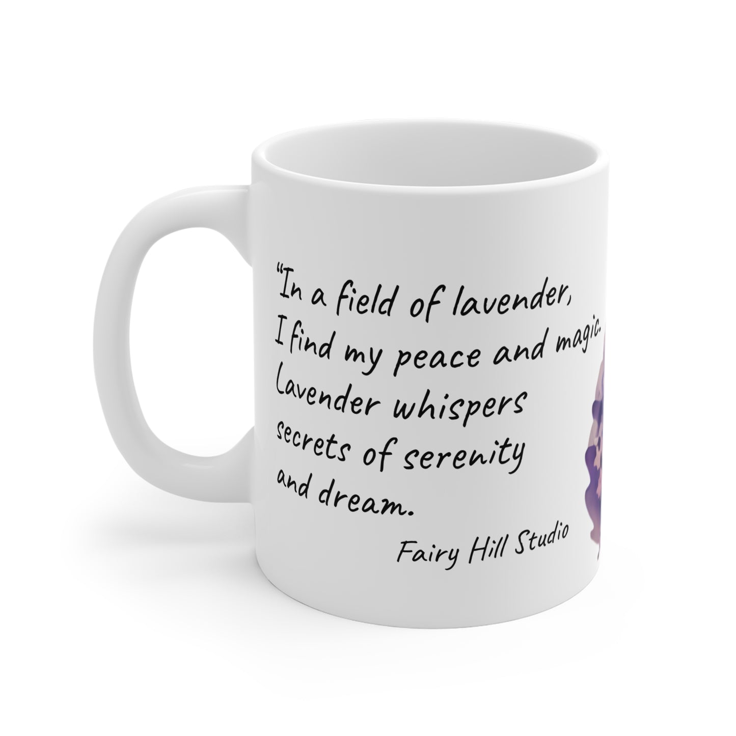 Lavender Field Mug 11oz with Creative Quote