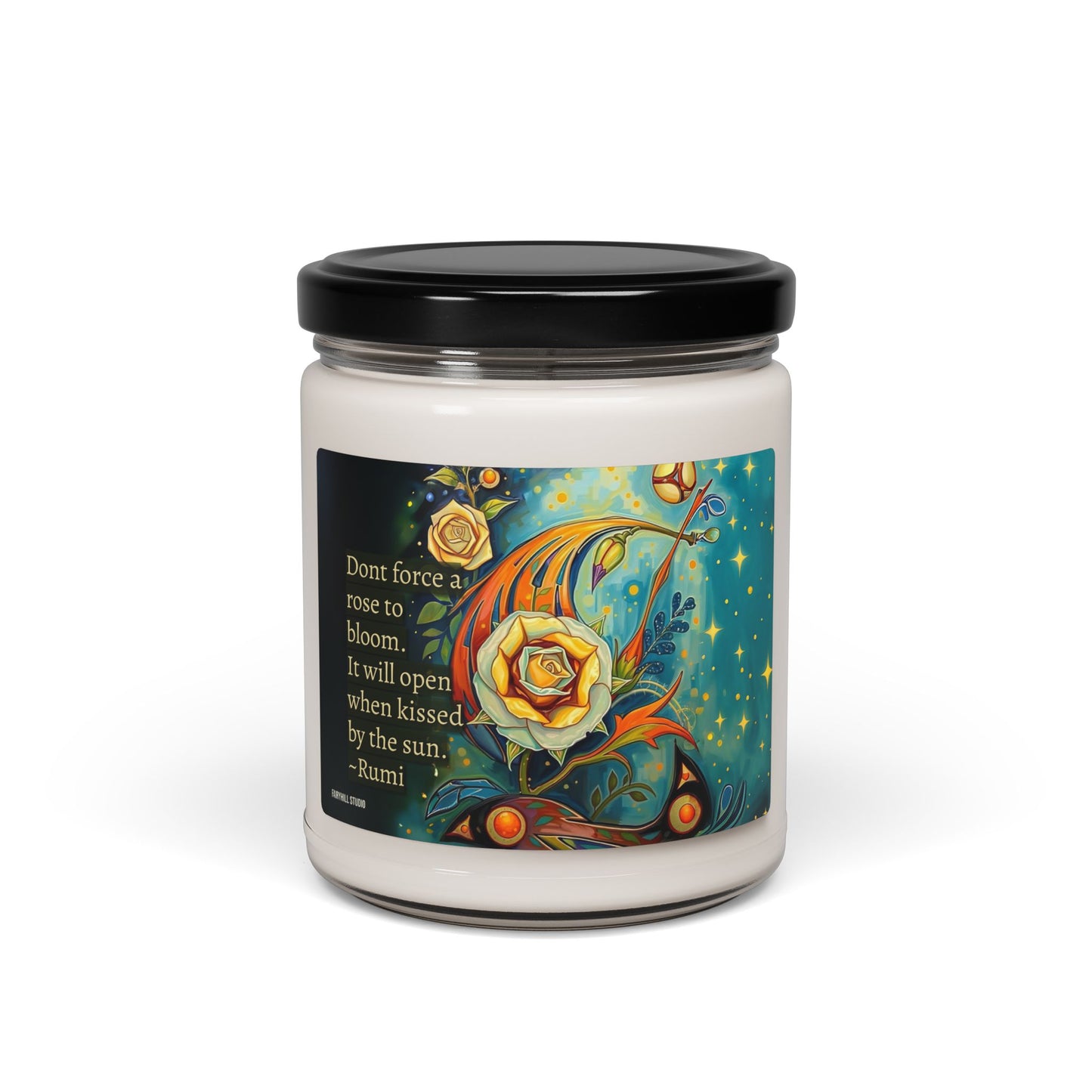Soy Candle - Floral Aromatic 9oz Hand-poured Scented Candle for Relaxation & Home Decor ' Dont force a rose to bloom It will open when