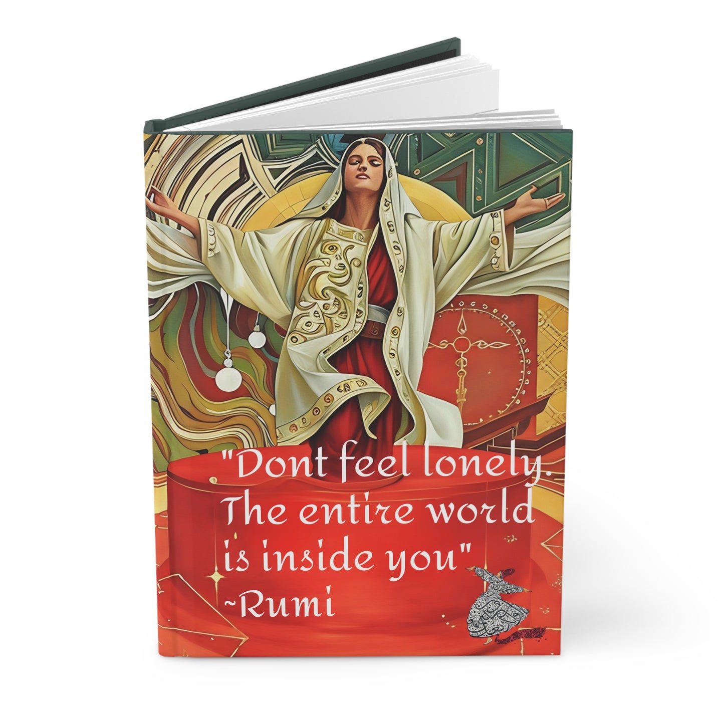 Hardcover Journal - Personalized Rumi Quote &quot;Don&#039;t feel lonely The entire world is inside you&quot;