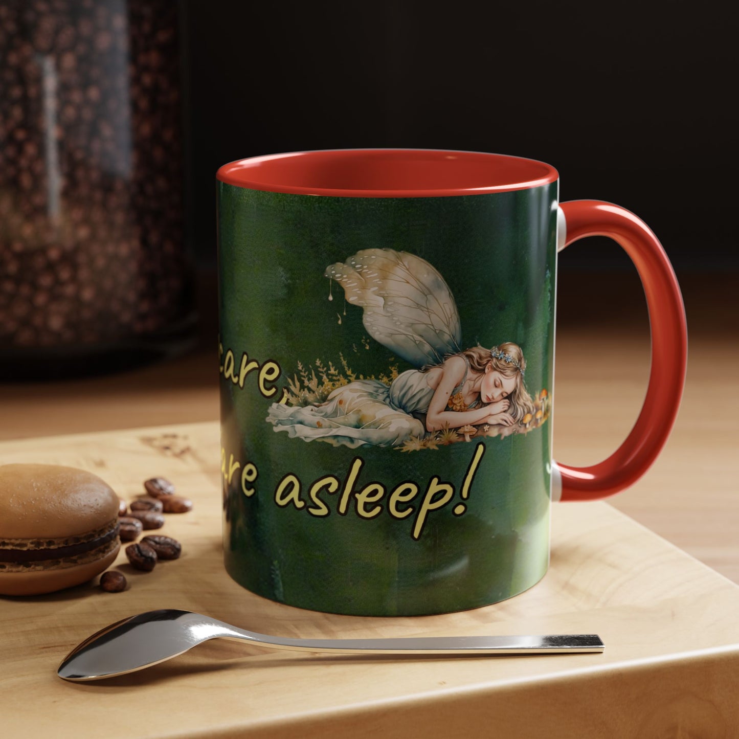 Sleeping Fairy -Themed Coffee Mug with a quote - 11 & 15oz Accent Mug for Fairy/coffee  Lovers